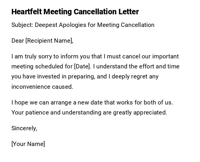 Heartfelt Meeting Cancellation Letter