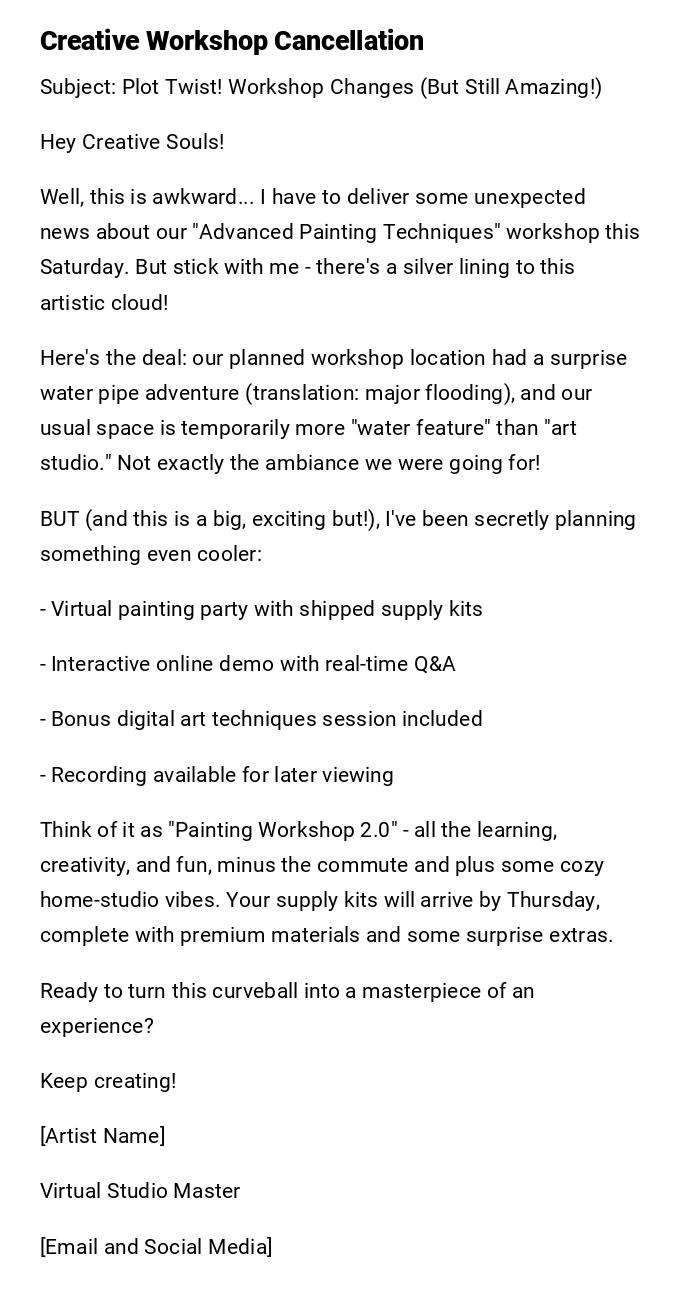 Creative Workshop Cancellation Creative Workshop Cancellation