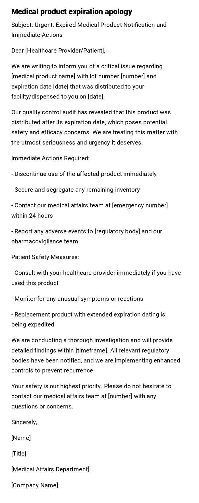 Medical product expiration apology Medical product expiration apology