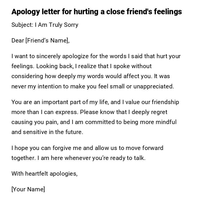 Apology letter for hurting a close friend's feelings Apology letter for hurting a close friend's feelings