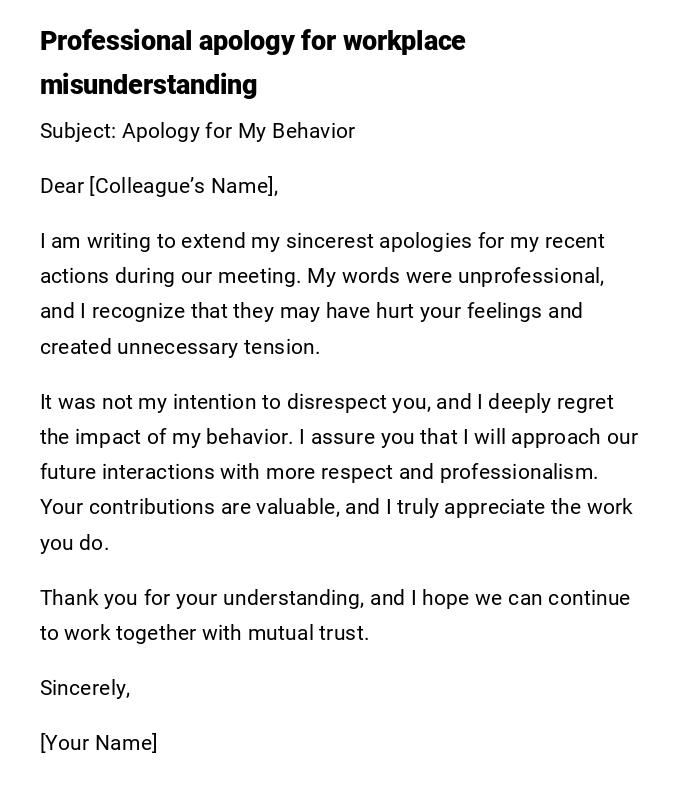 Professional apology for workplace misunderstanding Professional apology for workplace misunderstanding