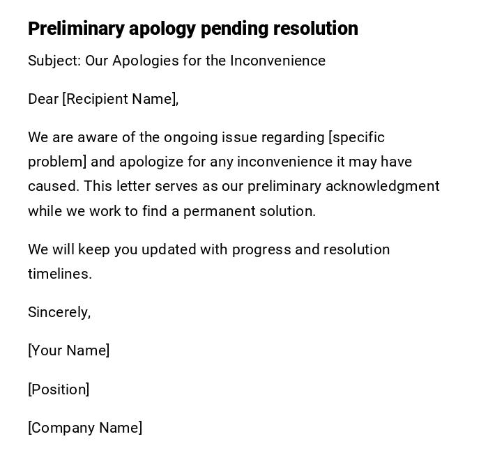 Preliminary apology pending resolution Preliminary apology pending resolution
