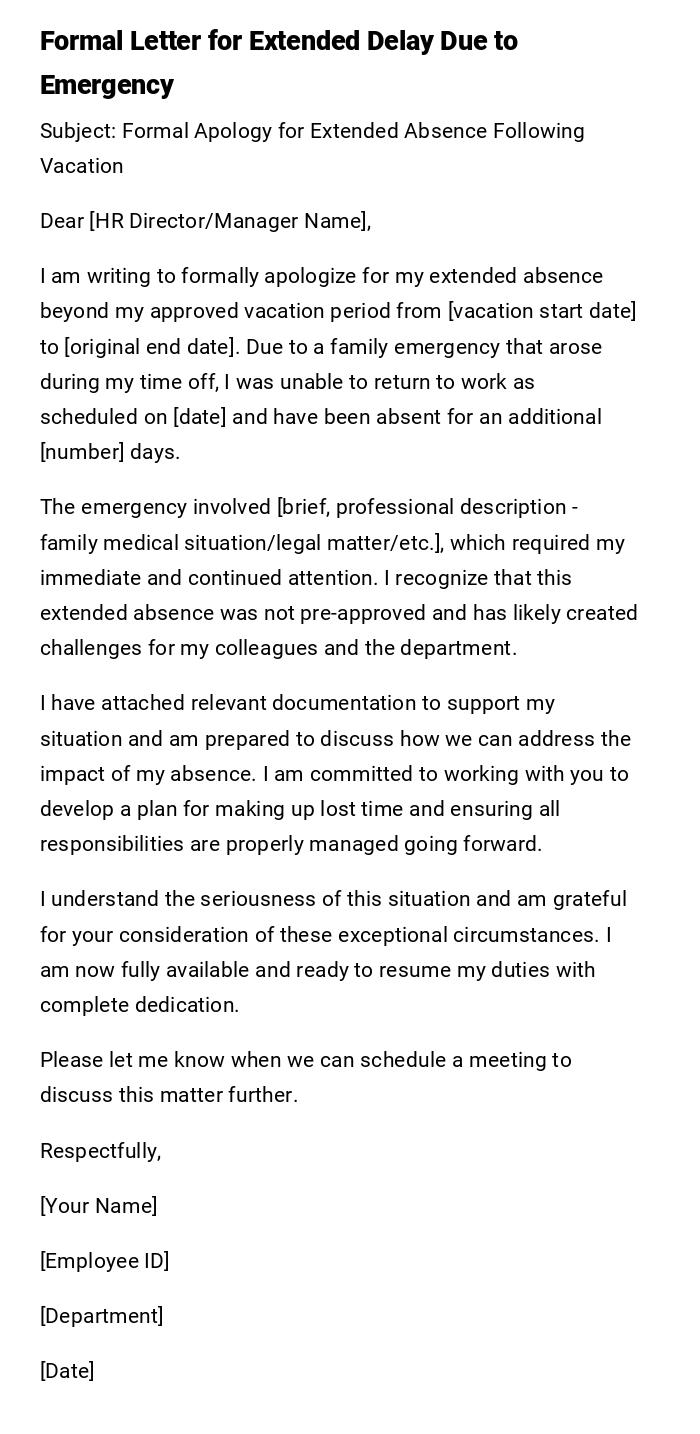 Formal Letter for Extended Delay Due to Emergency Formal Letter for Extended Delay Due to Emergency