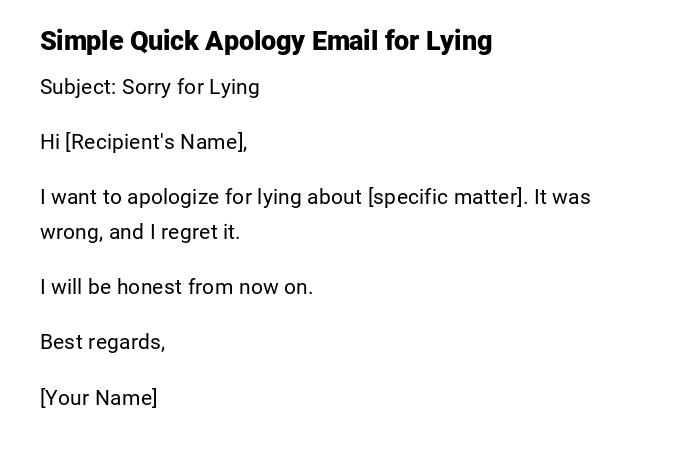 Simple Quick Apology Email for Lying Simple Quick Apology Email for Lying