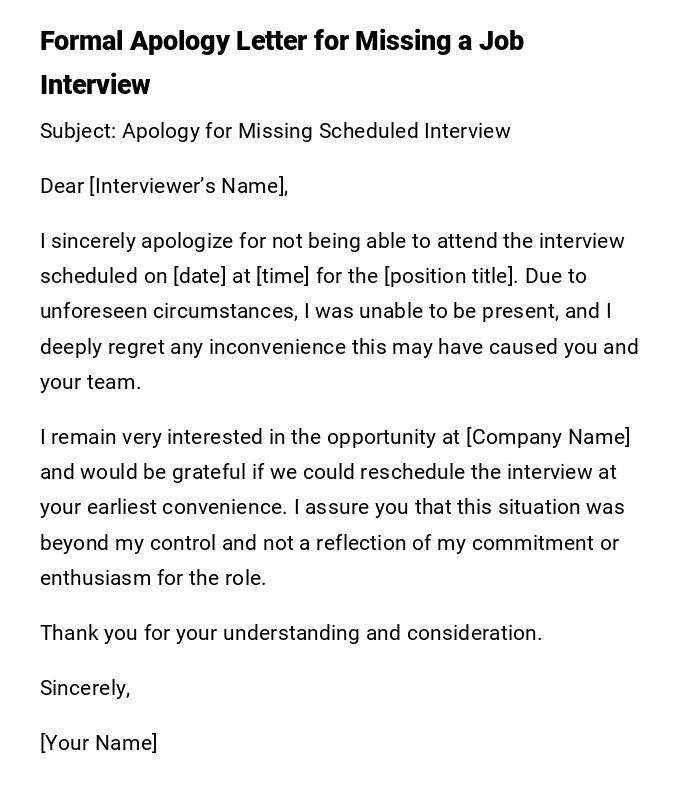 Formal Apology Letter for Missing a Job Interview Formal Apology Letter for Missing a Job Interview