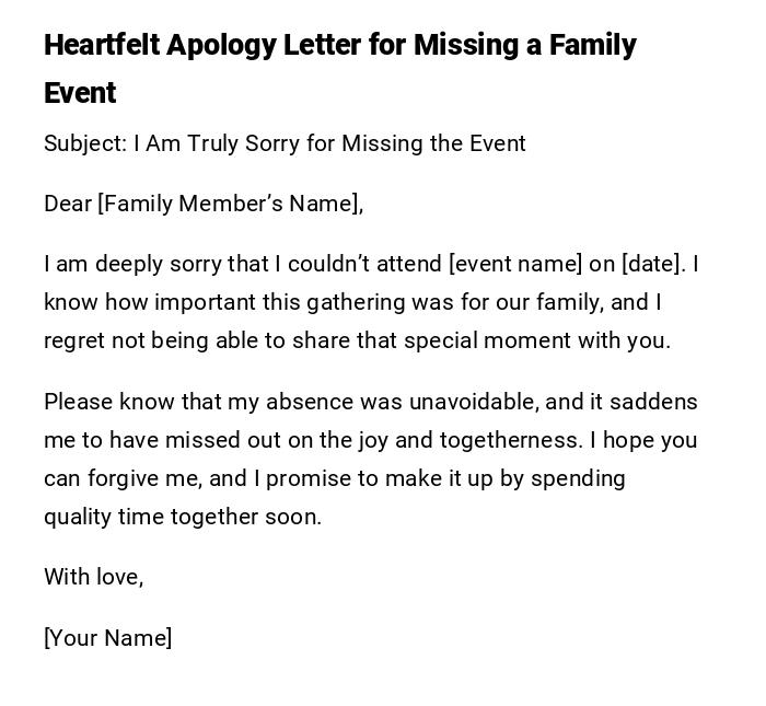 Heartfelt Apology Letter for Missing a Family Event Heartfelt Apology Letter for Missing a Family Event