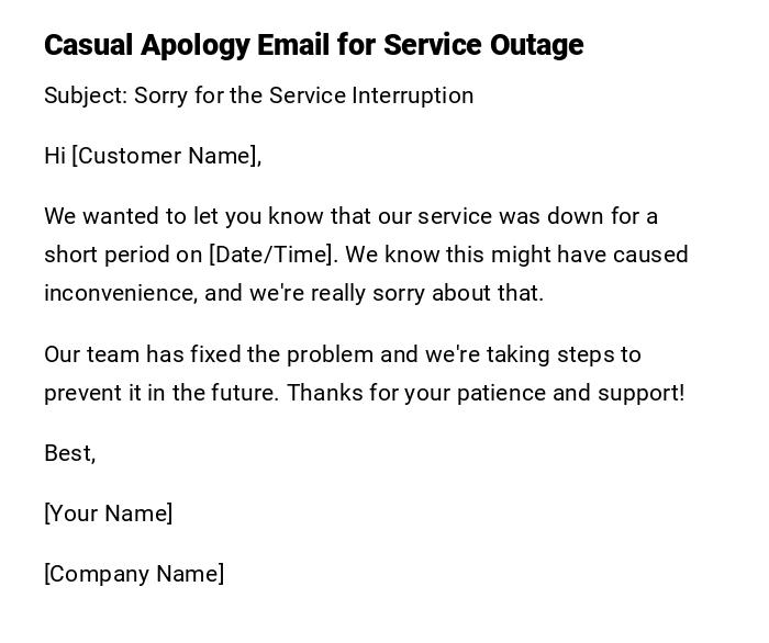 Casual Apology Email for Service Outage Casual Apology Email for Service Outage