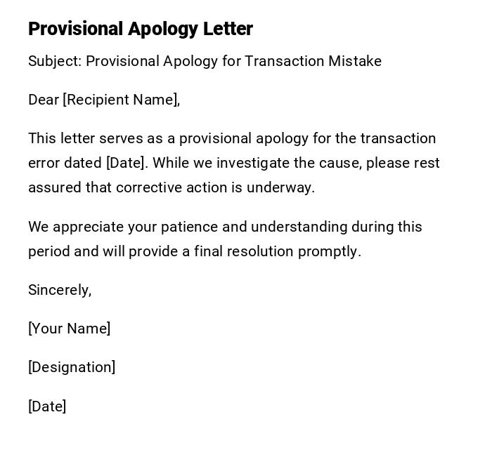 Provisional Apology Letter Provisional Apology Letter