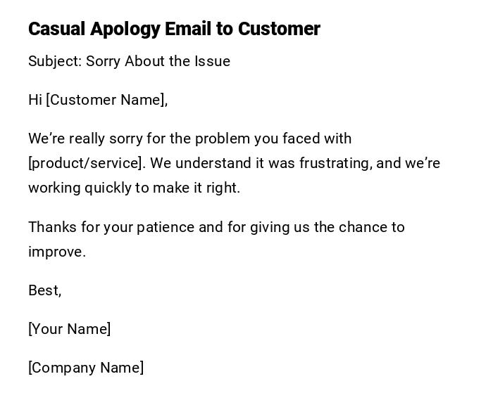 Casual Apology Email to Customer