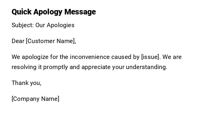 Quick Apology Message