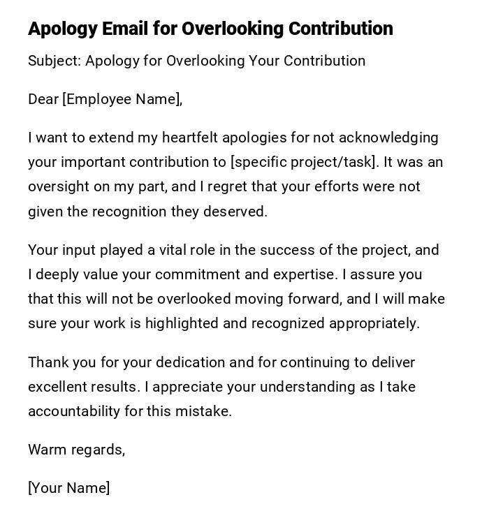 Apology Email for Overlooking Contribution Apology Email for Overlooking Contribution