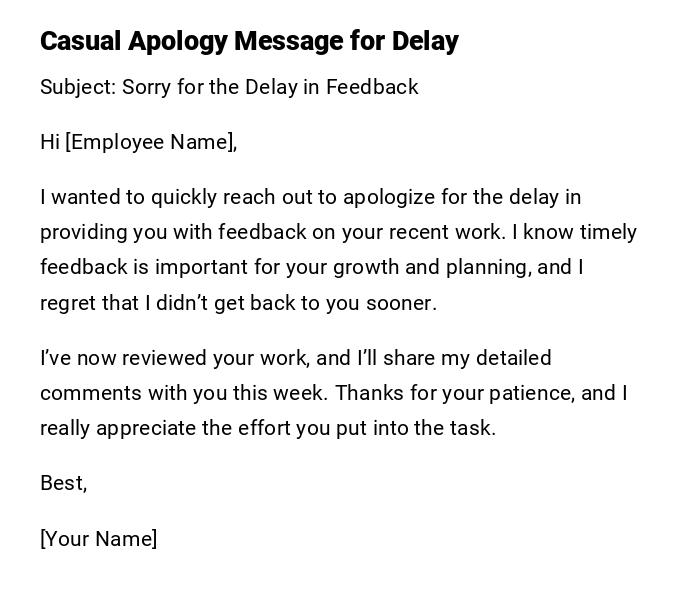 Casual Apology Message for Delay Casual Apology Message for Delay