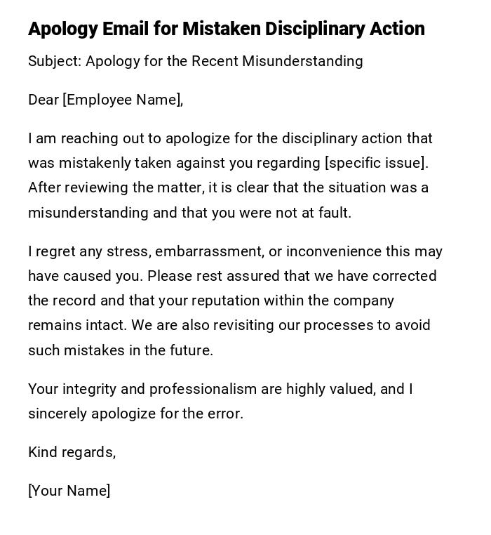 Apology Email for Mistaken Disciplinary Action Apology Email for Mistaken Disciplinary Action