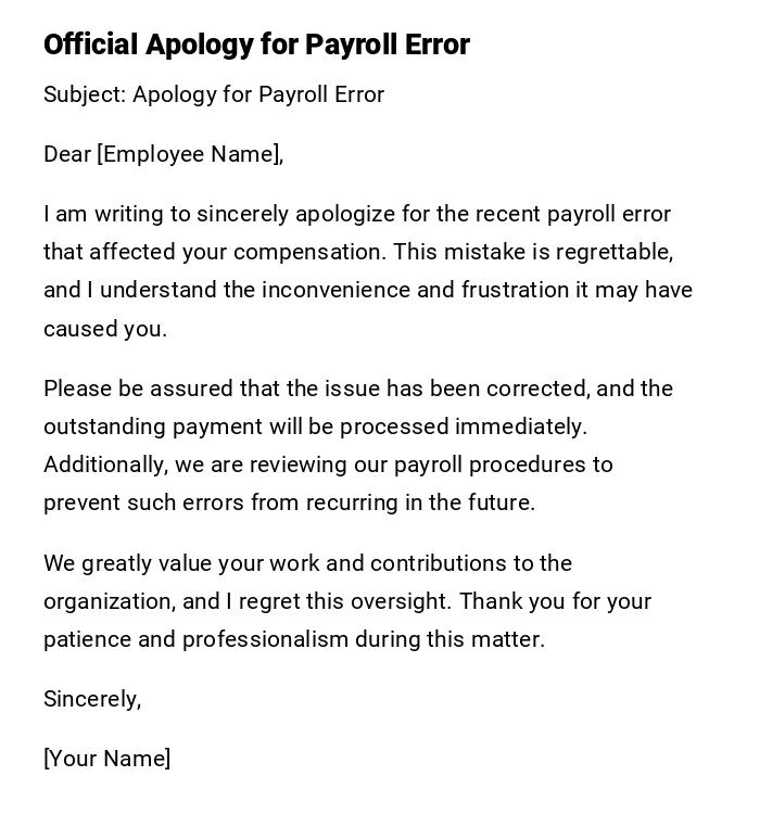 Official Apology for Payroll Error Official Apology for Payroll Error