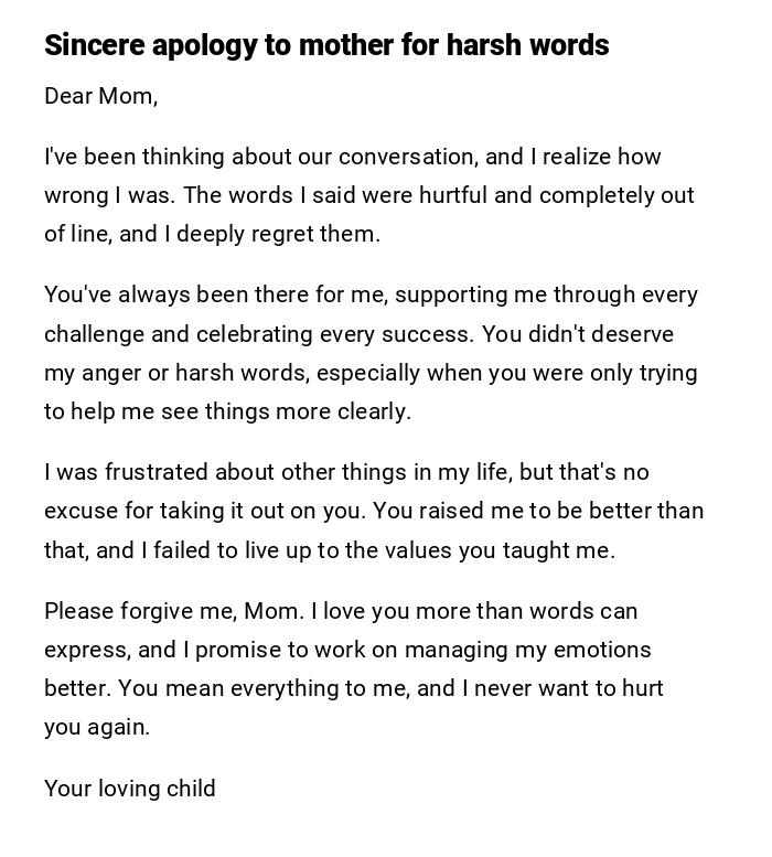 Sincere apology to mother for harsh words Sincere apology to mother for harsh words