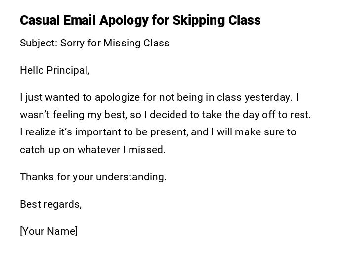 Casual Email Apology for Skipping Class Casual Email Apology for Skipping Class