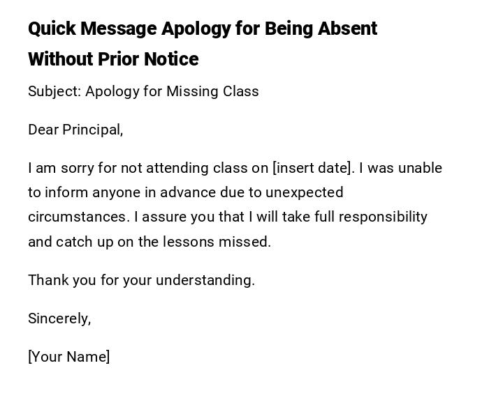 Quick Message Apology for Being Absent Without Prior Notice Quick Message Apology for Being Absent Without Prior Notice