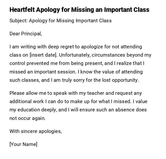 Heartfelt Apology for Missing an Important Class Heartfelt Apology for Missing an Important Class