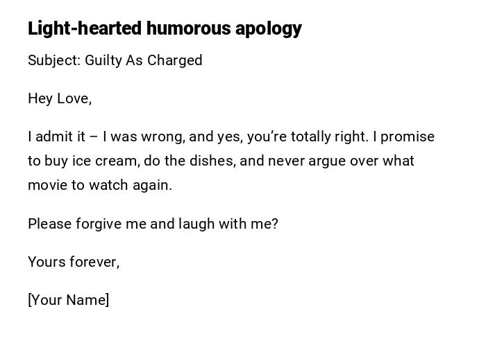Light-hearted humorous apology Light-hearted humorous apology