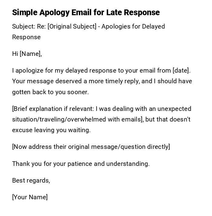Simple Apology Email for Late Response