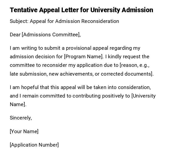 Tentative Appeal Letter for University Admission Tentative Appeal Letter for University Admission