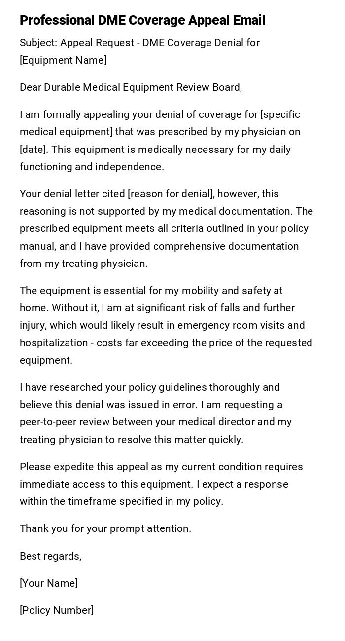 Professional DME Coverage Appeal Email Professional DME Coverage Appeal Email
