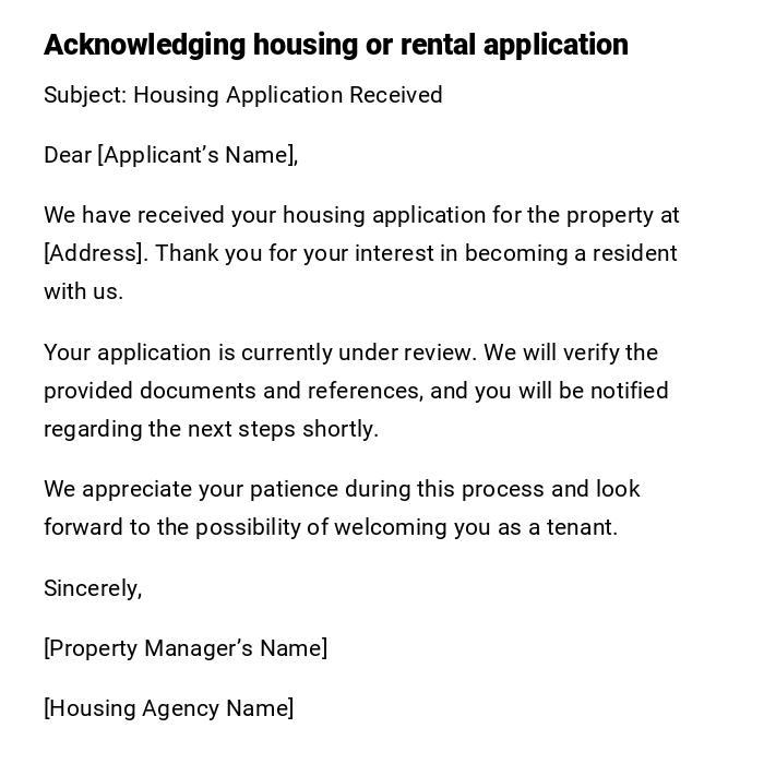 Acknowledging housing or rental application