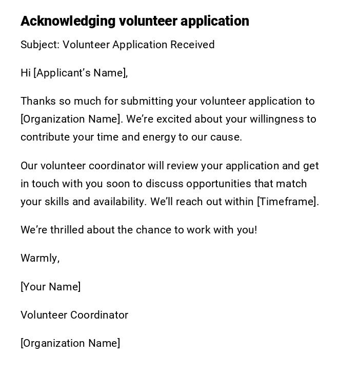 Acknowledging volunteer application