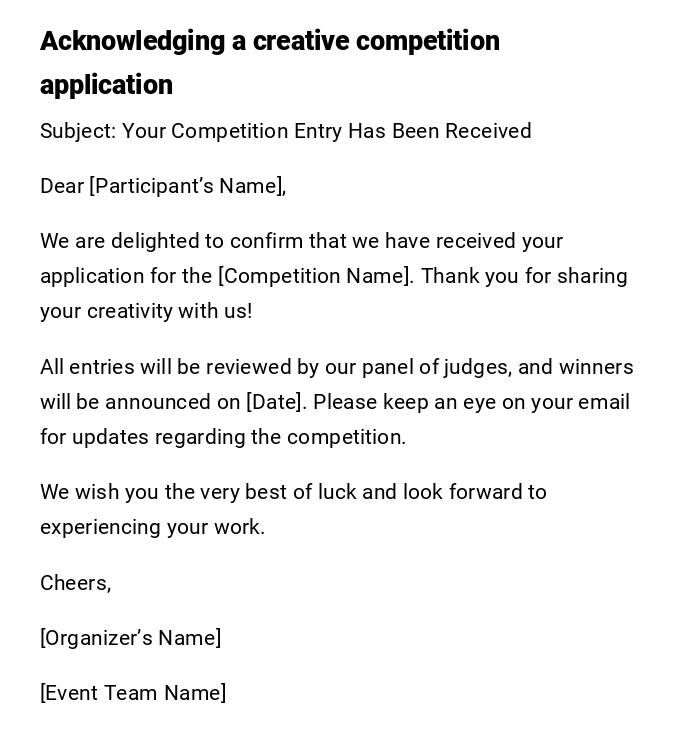 Acknowledging a creative competition application