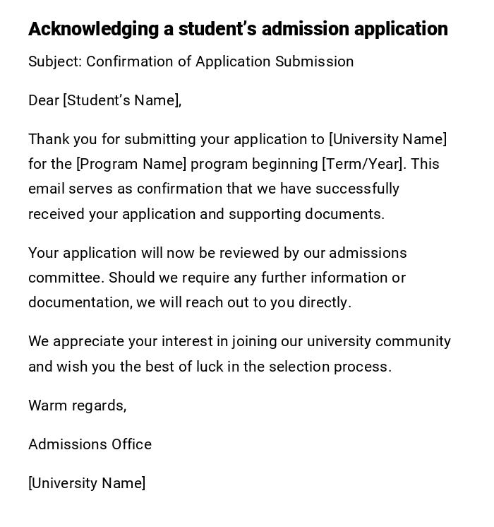 Acknowledging a student’s admission application