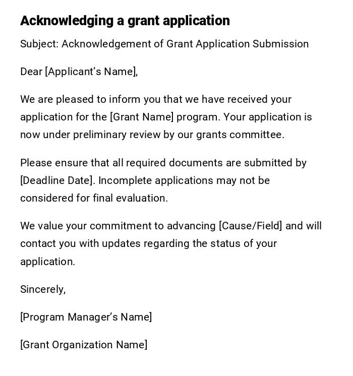 Acknowledging a grant application