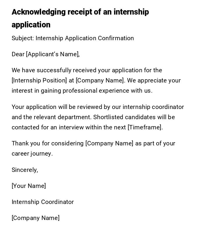 Acknowledging receipt of an internship application