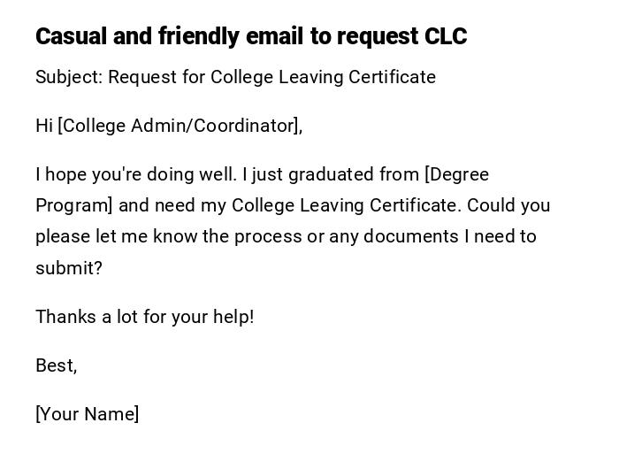 Casual and friendly email to request CLC Casual and friendly email to request CLC