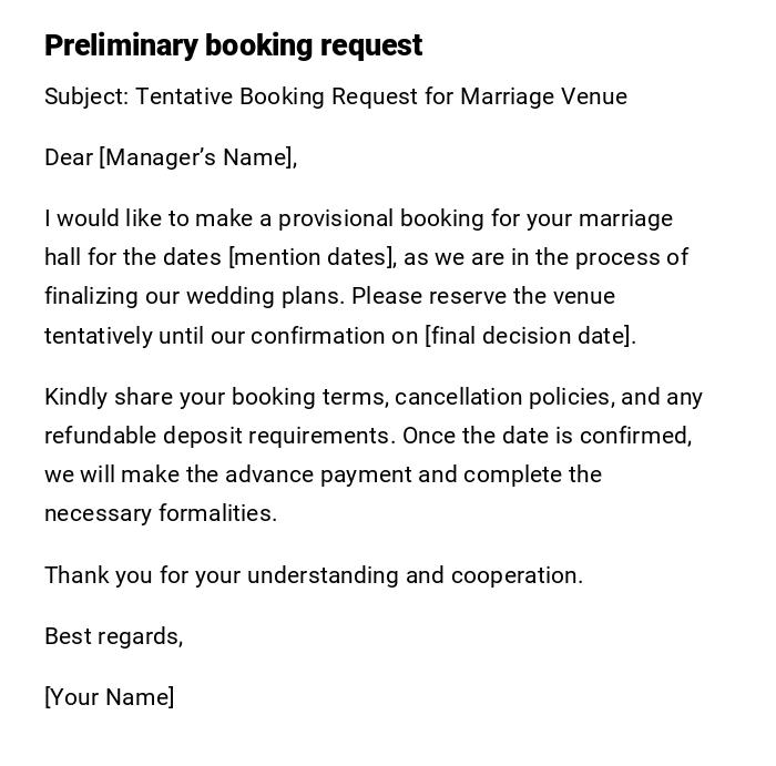 Preliminary booking request Preliminary booking request