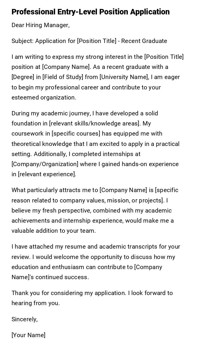 Professional Entry-Level Position Application Professional Entry-Level Position Application