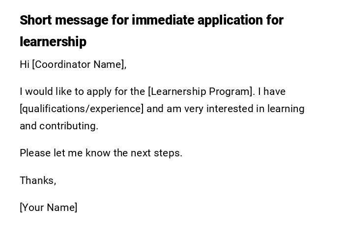 Short message for immediate application for learnership Short message for immediate application for learnership