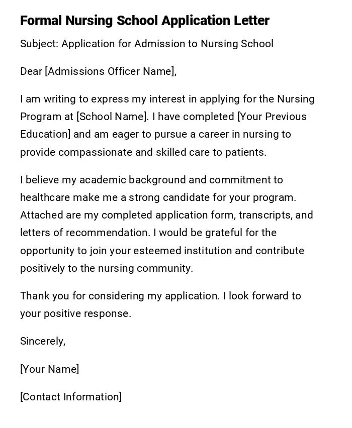 Formal Nursing School Application Letter Formal Nursing School Application Letter