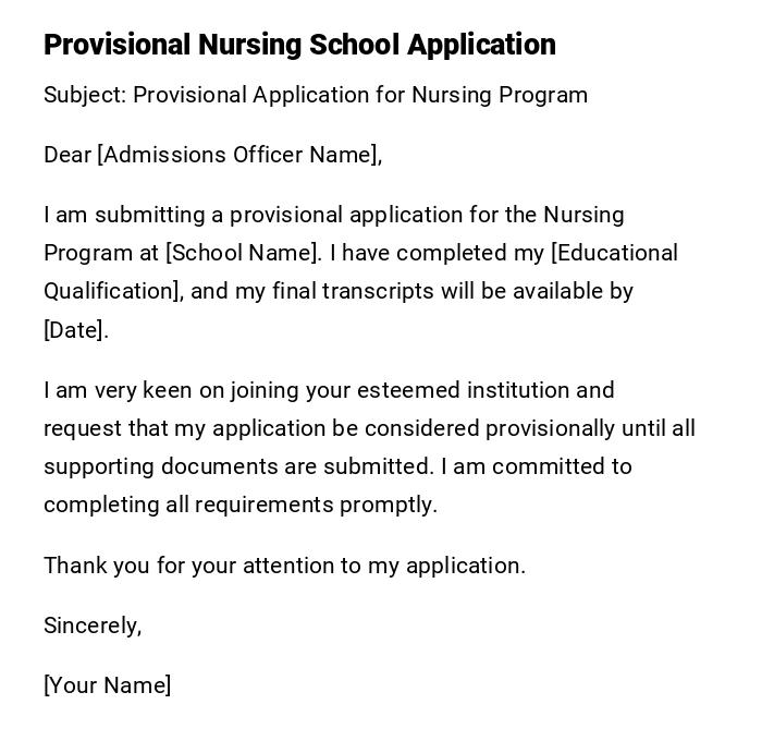 Provisional Nursing School Application Provisional Nursing School Application