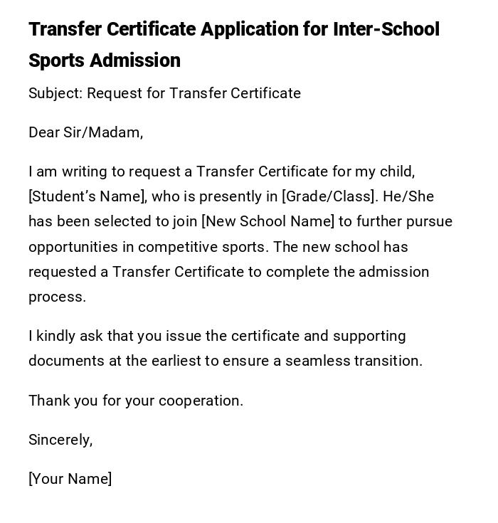 Transfer Certificate Application for Inter-School Sports Admission Transfer Certificate Application for Inter-School Sports Admission