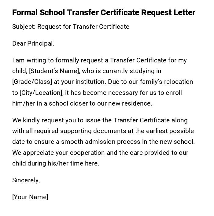 Formal School Transfer Certificate Request Letter Formal School Transfer Certificate Request Letter