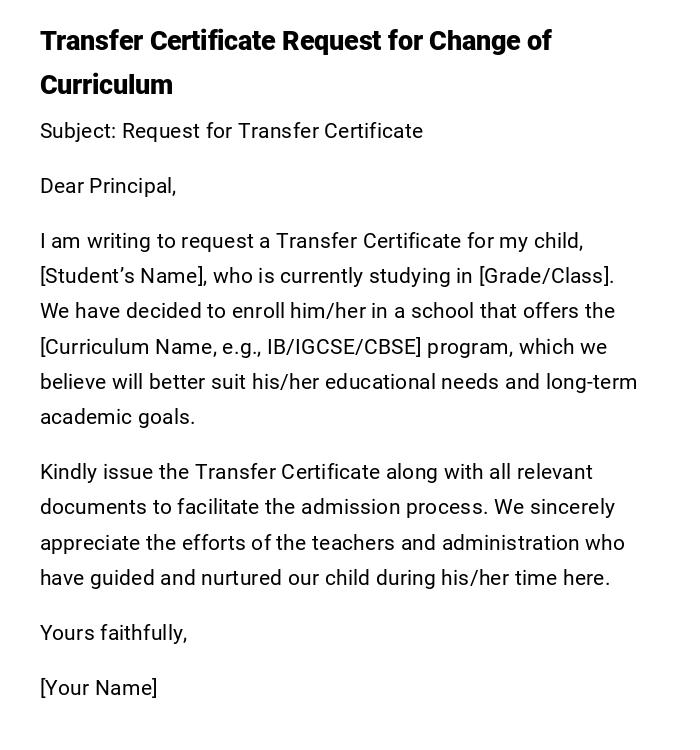 Transfer Certificate Request for Change of Curriculum Transfer Certificate Request for Change of Curriculum