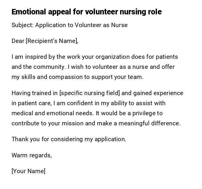 Emotional appeal for volunteer nursing role Emotional appeal for volunteer nursing role