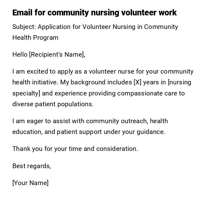 Email for community nursing volunteer work Email for community nursing volunteer work