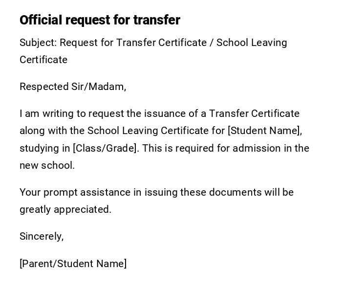 Official request for transfer Official request for transfer