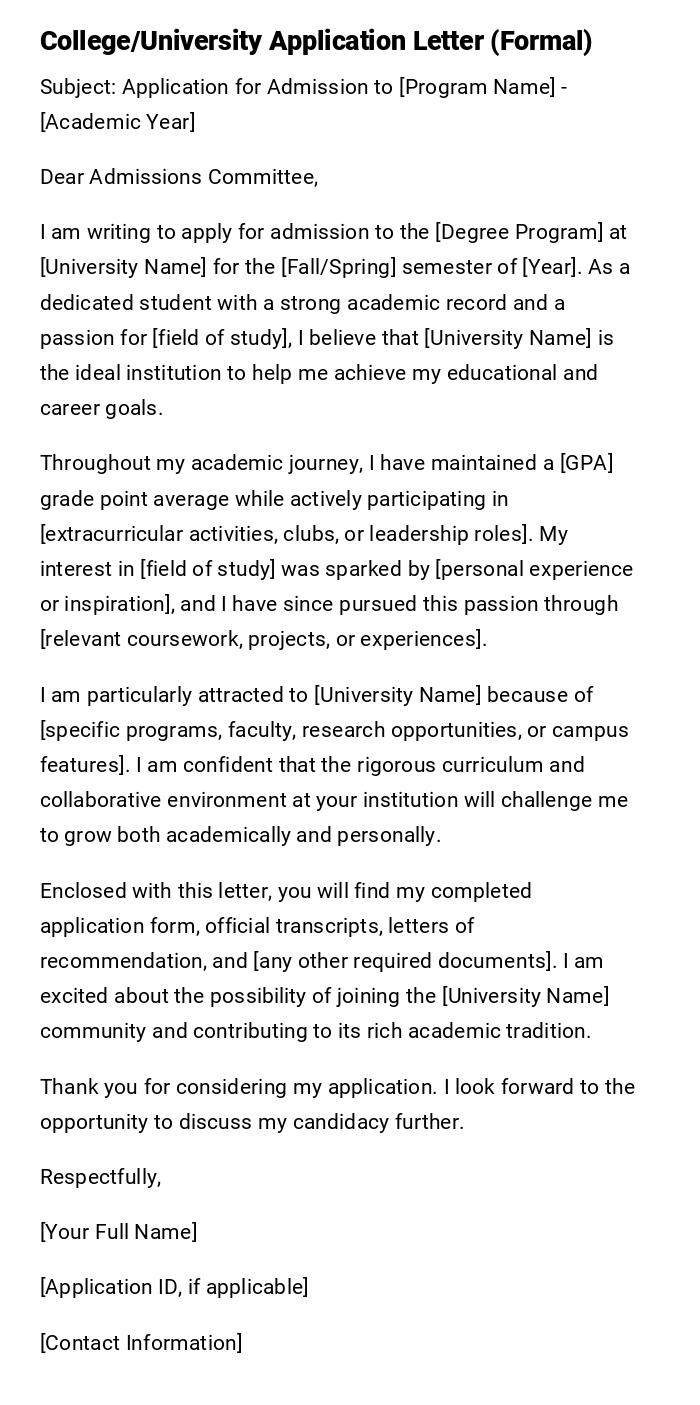 College/University Application Letter (Formal) College/University Application Letter (Formal)