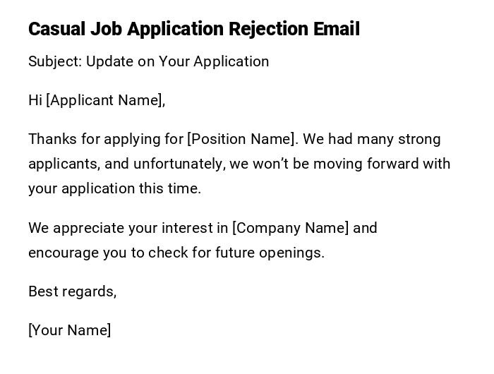 Casual Job Application Rejection Email