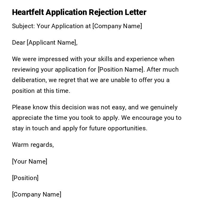 Heartfelt Application Rejection Letter