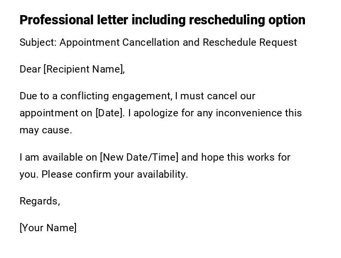 Professional letter including rescheduling option