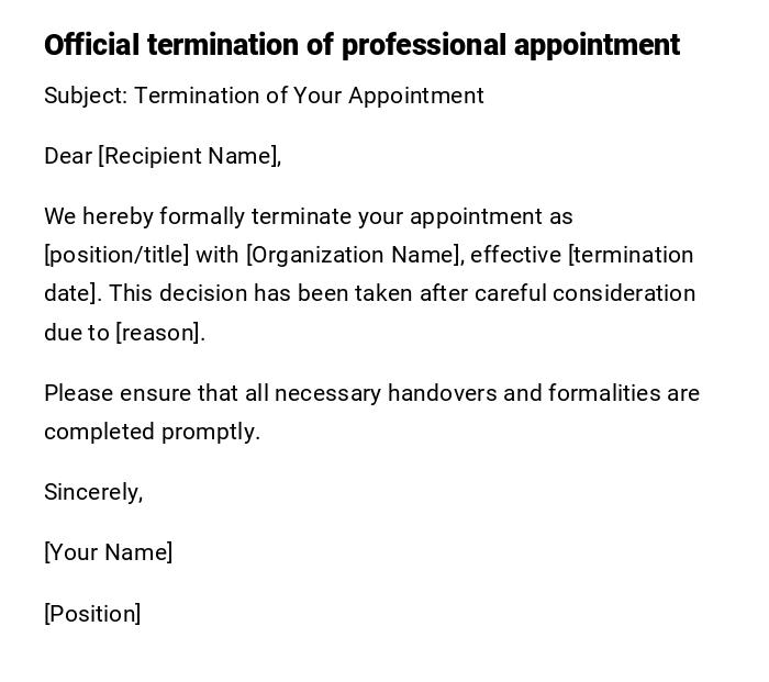 Official termination of professional appointment Official termination of professional appointment