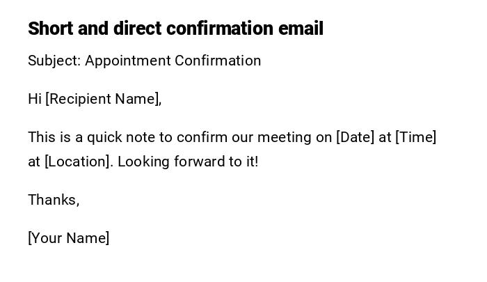 Short and direct confirmation email